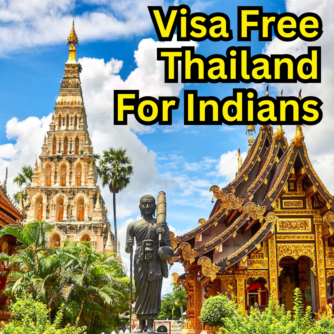 Visa Free Thailand: Perfect Time To Travel